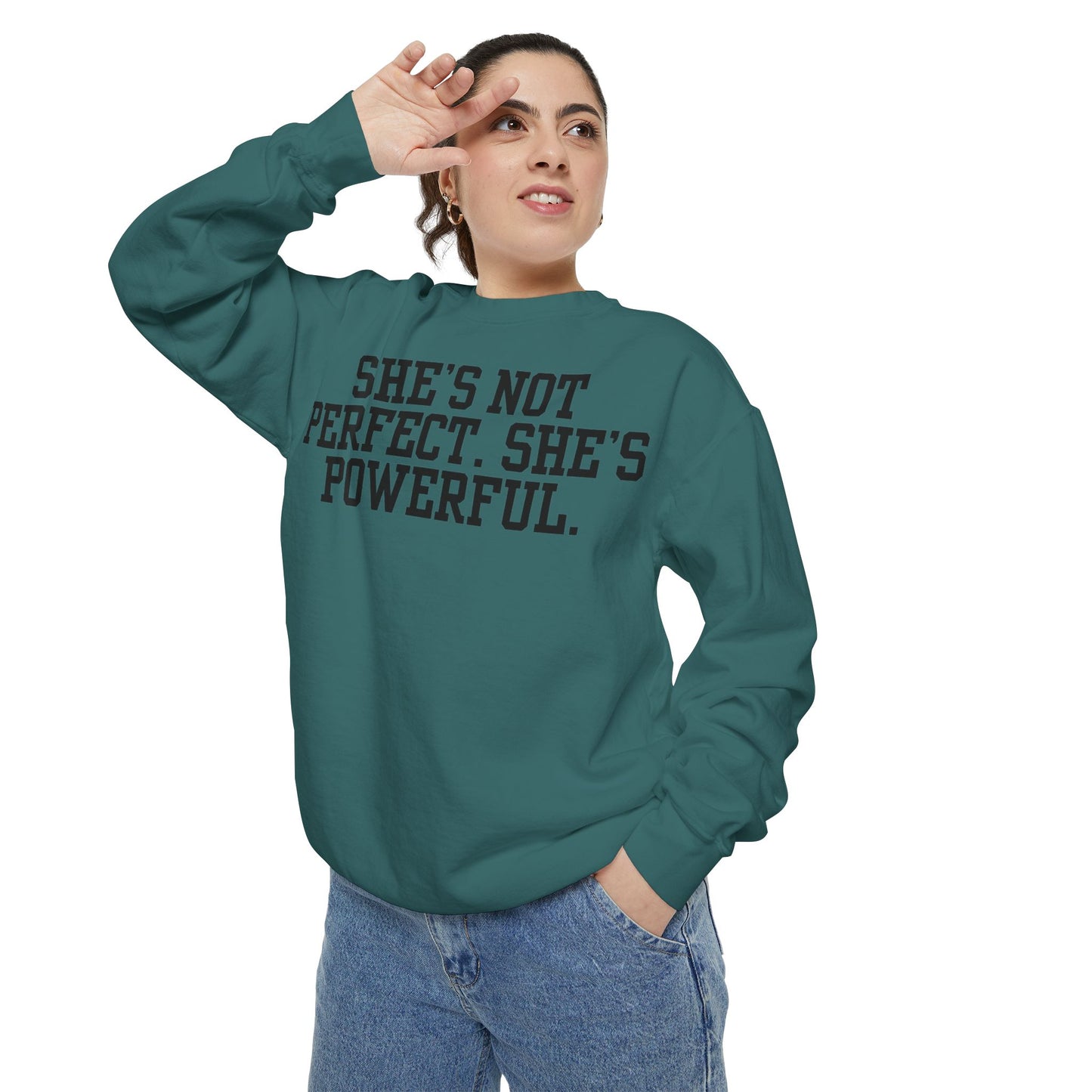 Empowerment Unisex Sweatshirt - She's Not Perfect. She's Powerful.
