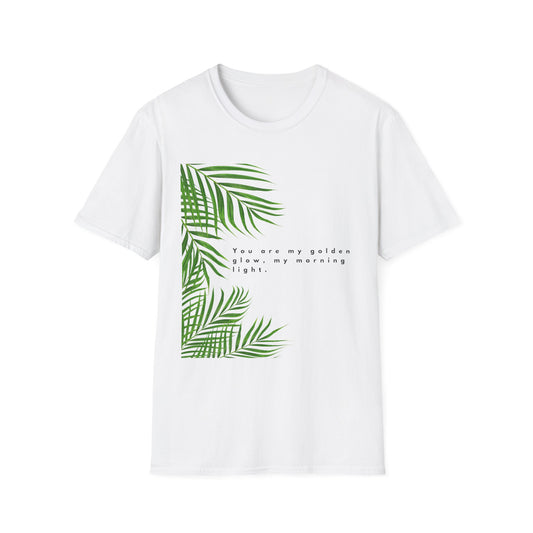 Tropical Inspiration Unisex Softstyle T-Shirt - "You Are My Golden Glow"