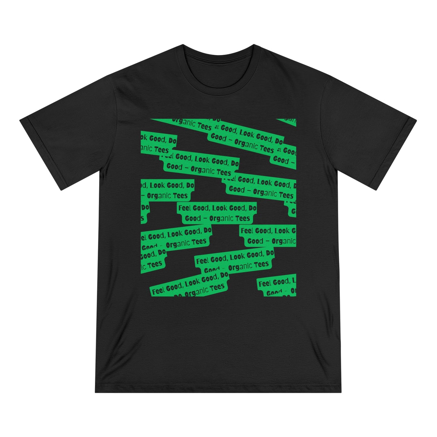 feel good, look good, do good, organic tees