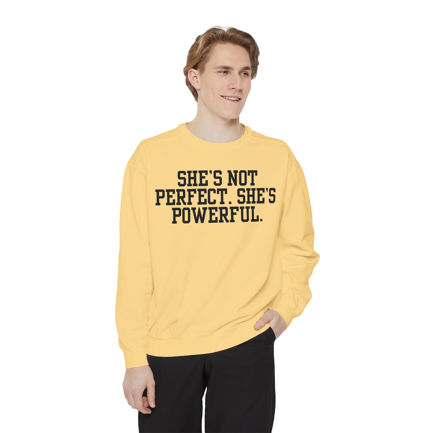 Empowerment Unisex Sweatshirt - She's Not Perfect. She's Powerful.